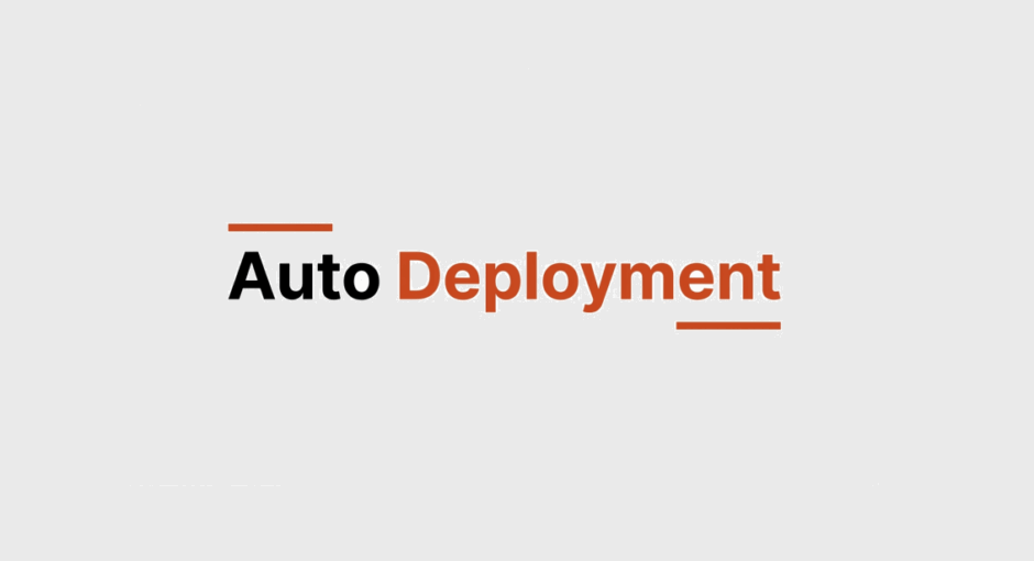 Automated Deployment